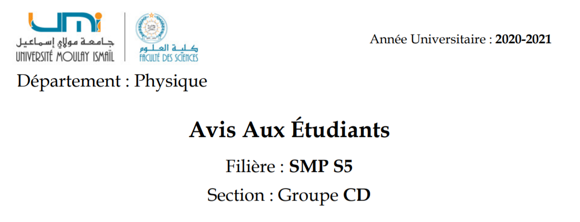 Avis Aux Étudiants Filière : SMP S5 Section : Groupe CD
