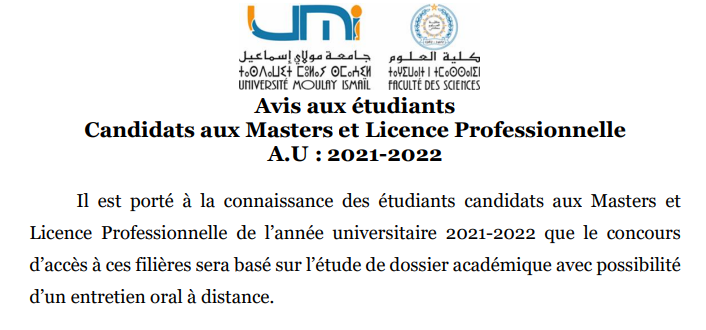 Avis aux étudiants Candidats aux Masters et Licence Professionnelle A.U : 2021-2022
