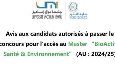 Avis aux candidats autorisés à passer leconcours pour l’accès au Master “BioActifs,Santé & Environnement” (AU : 2024/25)