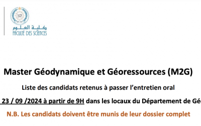 Liste des candidats retenus à passer l’entretien oral – Master Géodynamique et Géoressources (M2G)