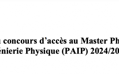 Résultats définitifs du concours d’accès au Master Physique Appliquée etIngénierie Physique (PAIP) 2024/2025