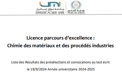 Liste des Résultats des présélections – Licence parcours d’excellence : Chimie des matériaux et des procédés industries