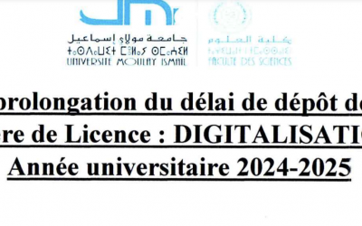 Avis de prolongation du délai de dépôt de dossier filière de Licence :  Digitalisation – Année universitaire 2024-2025