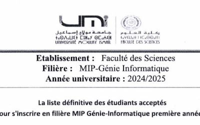 La liste définitive des étudiants acceptés pour s’inscrire en filière MIP Génie-Informatique première année