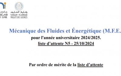 liste d’attente N5 – Mécanique des Fluides et Énergétique (M.F.E.)